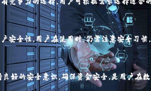 jiaoti货币USDT如何提现至Token.im钱包/jiaoti

USDT, Token.im钱包, 提现, 加密货币/guanjianci

## 内容主体大纲

1. **引言**
   - 介绍USDT及其在加密货币市场中的地位
   - 解释Token.im钱包的功能和特点

2. **了解USDT**
   - 什么是USDT？
   - USDT的用途与优势
   - USDT的市场现状

3. **Token.im钱包概述**
   - 什么是Token.im钱包？
   - Token.im钱包的功能
   - Token.im钱包支持的数字货币

4. **如何提取USDT到Token.im钱包**
   - 步骤1：创建Token.im钱包
   - 步骤2：获取USDT地址
   - 步骤3：在交易所提取USDT
   - 步骤4：确认交易

5. **提取USDT时的注意事项**
   - 网络手续费
   - 选择安全的交易所
   - 确保地址准确性

6. **常见问题解答**
   - 如何找回错误提取的USDT？
   - 提现多久能到账？
   - USDT提现失败的常见原因
   - 为什么选择Token.im钱包？
   - 如何进行USDT的其他操作？
   - USDT与其他稳定币的对比
   - Token.im钱包的安全性如何？

7. **总结**
   - 重申USDT和Token.im钱包的优势
   - 提醒用户在操作中的注意事项

---

## 正文内容

### 引言 

在如今的数字经济时代，数字货币已成为越来越多人的投资和交易选择。其中，USDT作为一种广泛应用的稳定币，凭借其与美元的1:1挂钩特性，获得了众多用户的青睐。而Token.im钱包作为一个用户友好的加密货币钱包，为用户提供了便捷的资产管理和交易支持。本文将详细探讨如何将USDT提取至Token.im钱包，为用户提供清晰的操作流程及注意事项。

### 了解USDT

#### 什么是USDT？

USDT（Tether）是一种基于区块链技术发行的稳定币，由Tether有限公司发行。USDT的最大特点是其价值与美元挂钩，1 USDT保持约为1 USD的价值。由于其价格趋于稳定，相较于其他波动较大的加密货币，USDT在市场中的使用更加广泛。

#### USDT的用途与优势

USDT通常被用于加密货币交易的避险工具，用户可以将其作为一种“安全港”，在市场波动较大时，将资产转移至USDT，以此减轻损失。此外，USDT还被广泛用于跨境支付和提现，方便了用户的资金流动。

#### USDT的市场现状

目前，USDT已经成为全球加密货币市场中交易量最高的稳定币之一，广泛应用于多个交易平台。同时，随着越来越多的机构和个人对数字货币的认可，USDT的市场需求持续增长。

### Token.im钱包概述

#### 什么是Token.im钱包？

Token.im钱包是一个多功能数字资产钱包，旨在为用户提供安全、便捷的加密货币管理体验。该钱包支持多种数字货币，包括比特币、以太坊及其衍生代币，用户可以轻松进行存储、交易和管理。

#### Token.im钱包的功能

Token.im钱包的主要功能包括资产管理、交易支持、Defi参与等。用户可以通过该钱包方便地查看各种数字资产的实时价值，以及进行快速的转账和交易。此外，Token.im还支持DApp的使用，用户可以通过钱包直接参与各类区块链应用。

#### Token.im钱包支持的数字货币

Token.im钱包支持的主要数字货币包括但不限于比特币（BTC）、以太坊（ETH）、USDT等。用户可以在钱包中管理不同种类的资产，方便快捷。

### 如何提取USDT到Token.im钱包

#### 步骤1：创建Token.im钱包

首先，用户需在官方渠道下载Token.im钱包应用，并按照指示进行注册和创建钱包。创建过程中，需要备份助记词，以确保日后可以找回钱包。

#### 步骤2：获取USDT地址

在Token.im钱包中找到USDT资产选项，生成独特的接收地址。该地址将用于从交易所提取USDT。

#### 步骤3：在交易所提取USDT

登录到用户所使用的交易所，进入提取或提现页面，输入之前生成的USDT地址。注意选择正确的网络及输入合适的提取金额，确保与Token.im钱包匹配。

#### 步骤4：确认交易

确认提取信息无误后，提交提现请求。通常情况下，交易所会要求进行二次验证，用户可根据平台要求完成相应的身份验证。在确认后，提取的USDT将在一段时间内到账Token.im钱包账户。

### 提取USDT时的注意事项

#### 网络手续费

提取USDT时，各大交易所通常会收取一定的网络手续费，用户需提前了解手续费标准，以免在提取时产生不必要的费用。

#### 选择安全的交易所

为确保资金安全，用户应选择信誉良好、风控体系健全的交易所进行USDT提取。建议多参考用户评价和社群反馈，确保交易所的可靠性。

#### 确保地址准确性

在提取USDT时，确保填写的接收地址准确无误。任何错误可能导致资金丢失，用户需仔细核对接收到的地址，避免失误。

### 常见问题解答

#### 如何找回错误提取的USDT？

如果用户误将USDT提现至错误地址，首先要确认该地址是否可以被控制。若是个人钱包地址可控，需尝试联系对应钱包的负责人。若是交易所地址或不可控地址，则可能无法找回。建议在提现前务必检查地址的准确性。

#### 提现多久能到账？

USDT提现到账时间通常与交易所的处理速度和区块链网络的拥堵情况有关。一般情况下，经过确认的交易会在30分钟至几小时内到账，但在网络拥堵时可能延迟。

#### USDT提现失败的常见原因

提现失败的原因通常包括：填写的钱包地址错误；提取金额未达到最低要求；交易所系统维护；账户存在安全问题等。用户需仔细检查提取信息并遵循交易所的相关规定。

#### 为什么选择Token.im钱包？

Token.im钱包因其用户友好的界面、安全性高和多功能性，成为众多用户的选择。钱包既支持大量的主流数字货币，又能方便用户进行交易、参与DeFi项目等，适用性广泛。

#### 如何进行USDT的其他操作？

在Token.im钱包中，用户不仅可以存储和提现USDT，还可以进行交易、参与流动性挖矿等操作。用户可根据自己的资产情况和市场动态，灵活选择不同的投资方式。

#### USDT与其他稳定币的对比

USDT虽然是市场上最受欢迎的稳定币之一，但也存在一定的争议，其发行公司Tether的透明度问题常常引发讨论。相比之下，USDC和DAI等稳定币也都是具有竞争力的选择，用户可根据需求选择适合的稳定币。

#### Token.im钱包的安全性如何？

Token.im钱包采取区块链网络加密技术保障用户资产的安全，用户的私钥只存在于本地，对外不可见。此外，钱包还支持多重签名功能和动态口令，增强了账户安全性。用户在使用时，仍需注意安全习惯，如定期更新密码、备份助记词等。

### 总结 

通过本文的介绍，用户对USDT的提取流程及Token.im钱包的操作有了更深入的了解。在参与数字货币交易时，选择合适的钱包及交易所极为重要。同时，保持良好的安全意识，确保资金安全，是用户在数字货币世界中不可或缺的一部分。